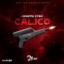  CHAPPA VYBZ - CALICO - SINGLE #ITUNES 04/24/2020