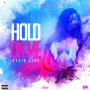 RYGIN KING - HOLD ON ME - SINGLE #ITUNES 12/14/18 @z4_music