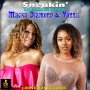 MACKA DIAMOND & VONNII - SNEAKIN - SINGLE #ITUNES 8/30/19