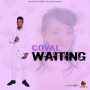 COVAL - WAITING - SINGLE #ITUNES 5/22/2020 #APPLEMUSIC #SPOTIFYMUSIC 