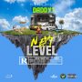 DADDY1 - NEXT LEVEL - SINGLE #ITUNES 5/24/19