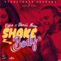 ESCO FT DANII BOO - SHAKE BODY - SINGLE #ITUNES 7/20/2018 #APPLEMUSIC 