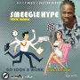 SMEEGLE HYPE - GO LOOK A WORK - SINGLE #ITUNES 5/18/18