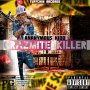 ANANYMOUS KIDD - GRAZMITE KILLER - SINGLE #ITUNES 6/21/19