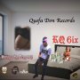 KQ 6IX - MONEY A THE PREE NOW - SINGLE #ITUNES 03/23/2020