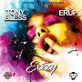 TONY BLESS X ERUP - ECSTASY - #ITUNES #SPOTIFY 3/2/2018 #PRE 2/16/18 @bossdoveinc 