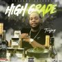 TEEJAY - HIGH GRADE - SINGLE #ITUNES 2/7/2020 @SHABDONRECORDS 