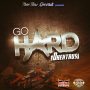 DHEXTRUS - GO HARD - #ITUNES #SPOTIFY 5/11/2018 @Dhextrus @freeflowrecords  