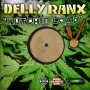 DELLY RANX - KUTCHIE LOAD - #ITUNES #SPOTIFY 2/2/18 #PRE 1/19/18 @DellyRanx @Studio_5000 @JahTJr 