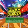 VARIOUS ARTISTS - 1WAY RIDDIM VOL. 2 #ITUNES 4/26/19