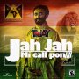 TEEJAY - JAH JAH MI CALL PON - SINGLE #ITUNES 10/11/19