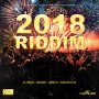 VARIOUS ARTIST - 2018 RIDDIM VOL3. EP - #ITUNES 2/2/2018 