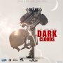 BIG VOICE, ROZARRO, WINNA MAXX - DARK CLOUDS - SINGLE #ITUNES 3/27/2020 #APPLEMUSIC #SPOTIFYMUSIC #TIDAL 