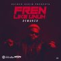 DEMARCO - FREN LIKE UNUH - SINGLE #ITUNES 3/13/2020