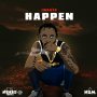 I WAATA - HAPPEN - #APPLEMUSIC #SPOTIFY 8/30/2019 FRIDAY @nsm_records @Iwaata_jettlife 