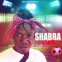 SHABBA LA LA - SHABBA LALA - SINGLE #ITUNES 3/27/2020 #APPLEMUSIC #SPOTIFYMUSIC