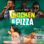 ESCO FT TALIS - CHICKEN & PIZZA - SINGLE - #ITUNES 8/17/2018 @PAGE_SSC #APPLEMUSIC #SPOTIFY 