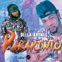DELLA RHYMES - PARAPINTO - EP #ITUNES 12/13/19