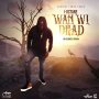 I OCTANE - WAH WI DEAD - SINGLE #ITUNES 10/25/19