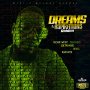 VARIOUS ARTISTS - DREAMS & ASPIRATIONS RIDDIM #ITUNES 8/2/19