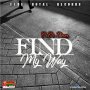 PEPE DAN - FIND MY WAY - SINGLE - #ITUNES 6/1/2018