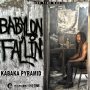 KABAKA PYRAMID - BABYLON FALLIN - SINGLE #ITUNES 7/17/2020