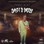 REBEL SIXX - DASH D BODY - SINGLE #ITUNES 8/2/19