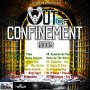 OUT OF CONFINEMENT  RIDDIM - VARIOUS ARTISTS - #ITUNES 6/15/2018 - GAZA KIM, DON HUSKY, TABETA CSHAE, JUNIOR X  @BILLYJOEMEDIAPRODUCTIONS