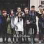 M.A.D School: Fashions the Physical World in the Light of Eternal Ideas