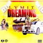 LYMIT - DREAMING  #APPLEMUSIC #SPOTIFY 11/8/2019 @alanzorecords  