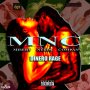 DINERO RAGE - MISERY NEEDS COMPANY (MNC) - SINGLE #ITUNES 6/29/2018 @KEMICXENT