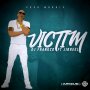 DJ FRANKCO x JIBREEL - VICTIM - #APPLEMUSIC #SPOTIFY 10/11/2019 @OvationLab @djfrankcomusic