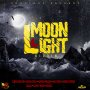 MOON LIGHT RIDDIM #ITUNES 11/30/18 #PREORDER 11/2/2018