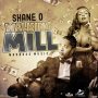 SHANE O - WALKING MILL #ITUNES 5/4/18 @McdonaldRoshain