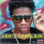 TATIK - CANT COMPLAIN - SINGLE #ITUNES 11/17/17 @istrongtemple