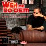 CJ KILLAWNO - WEH ME DO DEM - SINGLE #ITUNES 9/15/17 @MoisadeP @cjkillawno