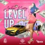 JODIAN NATTY - LEVEL UP - #APPLEMUSIC #SPOTIFY 6/7/2019 @JodianNatty @SeanizzleMusic @Slockent 