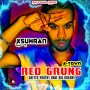 XSUHRAN - RED GRUNG - SINGLE #ITUNES 10/4/19