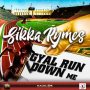 SIKKA RYMES - GYAL RUN DOWN ME - SINGLE #ITUNES 5/8/2020
