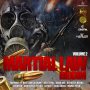 VARIOUS ARTISTS - MARTIAL LAW RIDDIM VOL.2 - EESAH, KINDRED, QUICK DWAG, #ITUNES 1/26/2018 @CASPAPROD  