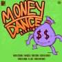 MONEY DANCE RIDDIM - #ITUNES #SPOTIFY 3/23/2018 @BrixtonMusic @D_real_Ratigan 