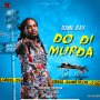 DANE RAY - DO DI MURDA - SINGLE #ITUNES 12/4/2020  #APPLEMUSIC #SPOTIFY #TIDAL  HAPILOS.COM