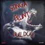 STINGA BLUNT - BULL DOG - SINGLE #ITUNES 07/31/2020