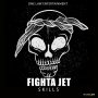 FIGHTA JET - SKILLS  - SINGLE #ITUNES 04/17/2020