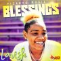 LAVISH - BLESSINGS - SINGLE #ITUNES 9/13/19