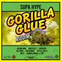 GORILLA GLUE RIDDIM - #APPLEMUSIC #SPOTIFY 10/11/2019 @TheRealSupaHype 