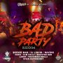 BAD PARTY RIDDIM - #APPLEMUSIC #SPOTIFY 8/3/2018 #PRE 7/27/2018 @ZJDYMONDTFC