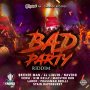 BAD PARTY RIDDIM - #APPLEMUSIC #SPOTIFY 8/3/2018 #PRE 7/27/2018 @ZJDYMONDTFC