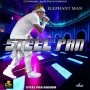 ELEPHANT MAN - STEEL PAN - SINGLE #ITUNES 3/8/19