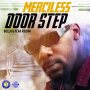 MERICLESS - DOOR STEP - BULLA N PEAR RIDDIM #ITUNES #SPOTIDY 1/19/18 #PRE 1/5/18 @Charlyblack876 @